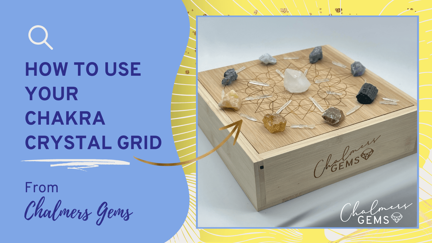 How To Set Your Chakra Crystal Grid