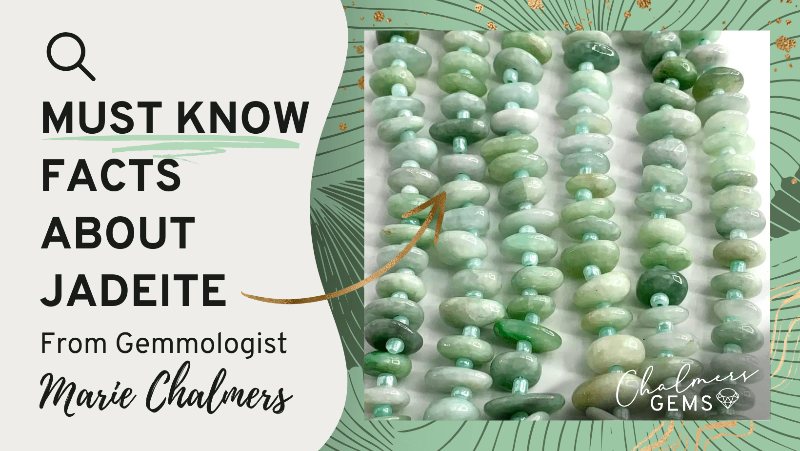 Must-Know Facts About Jadeite From Gemmologist Marie Chalmers