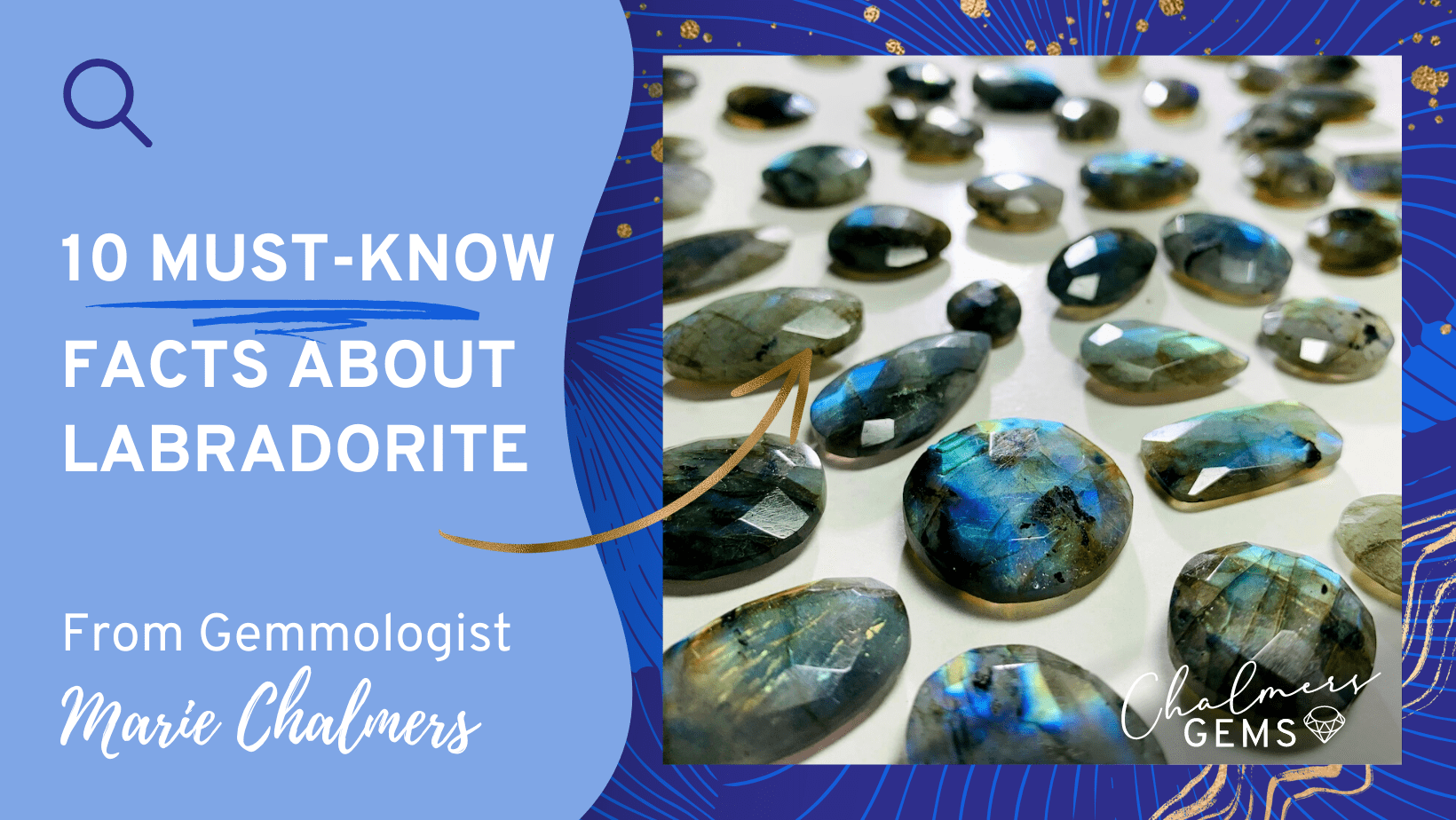 10 Must-Know Facts About Labradorite